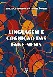 Livro Linguagem E Cognição Das Fake News