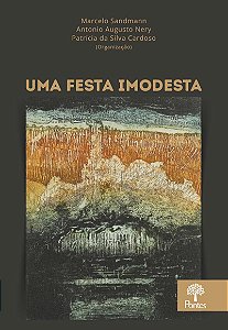 Livro Uma Festa Imodesta