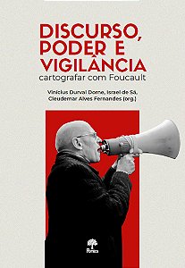 Livro Discurso, Poder E Vigilância