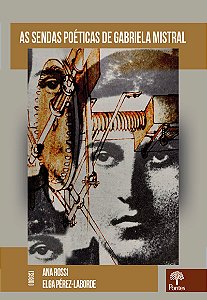 Livro As Sendas Poéticas De Gabriela Mistral