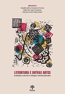 Livro Literatura E Outras Artes: Traduções Culturais E Diálogos...