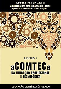 Livro Acomtece Na Educação Profissional E Tecnológica - Livro 1...