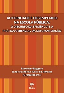 Livro Autoridade E Desempenho Na Escola Pública