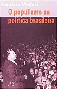 Livro O Populismo Na Política Brasileira