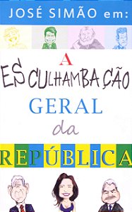 Livro Esculhambação Geral Da República