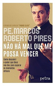 Livro Não Há Mal Que Me Possa Vencer