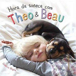 Livro Hora Da Soneca Com Theo E Beau 1 Ed 2015