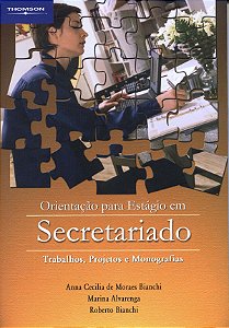 Livro Orientação para estágio em secretariado: trabalhos, proje...