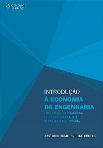 Livro Introdução à economia da engenharia: uma visão do p...