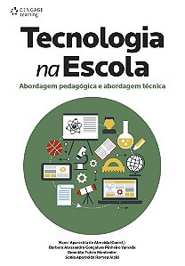 Livro Tecnologia na escola: abordagem pedagógica e aborda...
