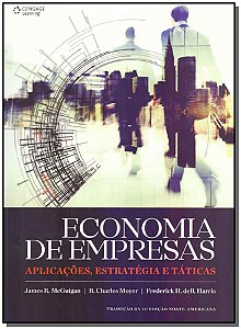 Livro Economia de empresas: aplicações, estratégia e táti...