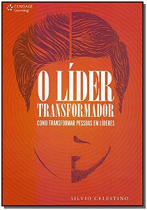 Livro O líder transformador: como transformar pessoas em ...