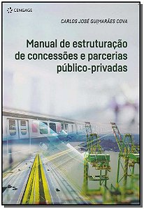 Livro Manual de estruturação de concessões e parcerias pú...