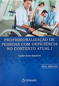 Livro Série Educação: Profissionalização De Pessoas Com D...