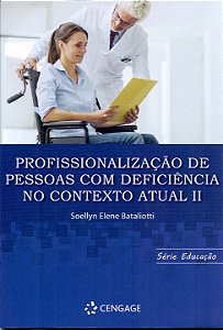 Livro Série Educação: Profissionalização De Pessoas Com D...