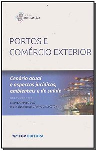 Livro Portos E Comercio Exterior