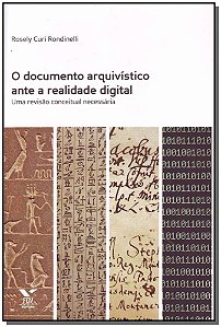 Livro O Documento Arquivístico Ante A Realidade Digital