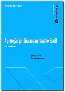 Livro Proteção Jurídica Aos Animais No Brasil