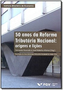 Livro 50 Anos De Reforma Tributária Nacional