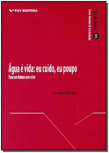 Livro Água É Vida - Eu Cuido, Eu Poupo