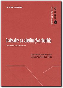 Livro Os Desafios Da Substituição Tributária