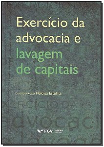 Livro Exercício Da Advocacia E Lavagem De Capitais