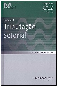 Livro Tributacao Setorial - Vol.1 - 01Ed/18