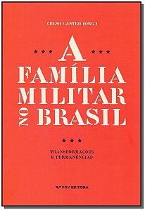 Livro A Família Militar No Brasil