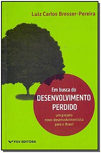 Livro Em Busca Do Desenvolvimento Perdido