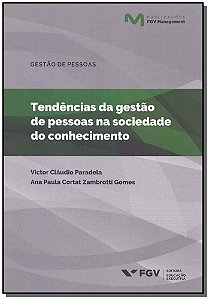 Livro Tendências Da Gestão De Pessoas Na Sociedade Do Con...