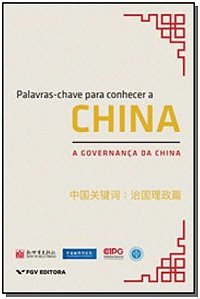 Livro Palavras-Chave Para Conhecer A China - A Governança...