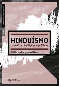 Livro Hinduísmo:: Conceitos, Tradições E Práticas