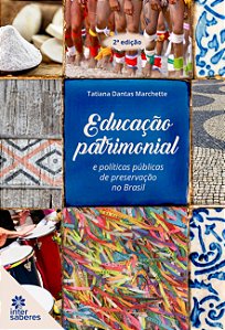Livro Educação Patrimonial E Políticas Públicas De Preser...