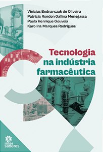 Livro Tecnologia Na Indústria Farmacêutica