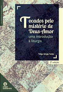 Livro Tocados Pelo Mistério De Deus-Amor:: Uma Introdução À Lit...