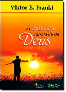 Livro A Presenca Ignorada De Deus - 18ª