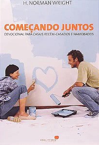 Livro Começando juntos: Devocional para casais recém casa...
