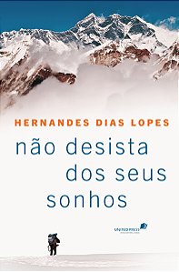 Livro Não desista dos seus sonhos