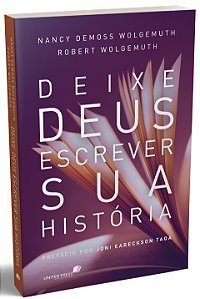 DEIXE DEUS ESCREVER SUA HISTÓRIA