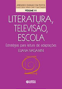 Livro Literatura, televisão, escola: estratégias para leitura d...