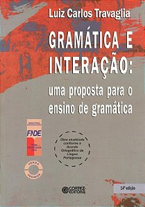 Livro Gramática e interação: uma proposta para o ensino d...