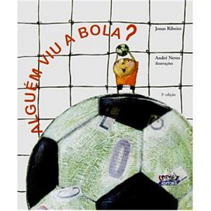 Livro Alguém viu a bola?