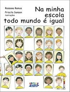 Livro Na minha escola todo mundo é igual
