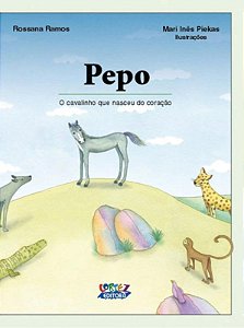 Livro Pepo: o cavalinho que nasceu do coração