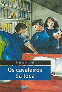 Livro Os cavaleiros da toca