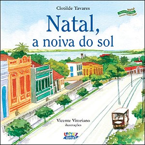 Livro Natal: a noiva do sol