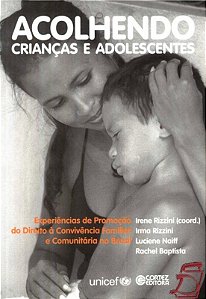 Livro Acolhendo crianças e adolescentes