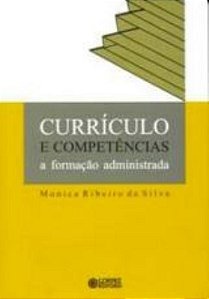 Livro Currículo e competências: a formação administrativa