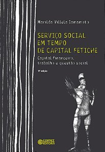 Livro Serviço social em tempo de capital fetiche: capital...
