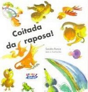 Livro Coitada da raposa!